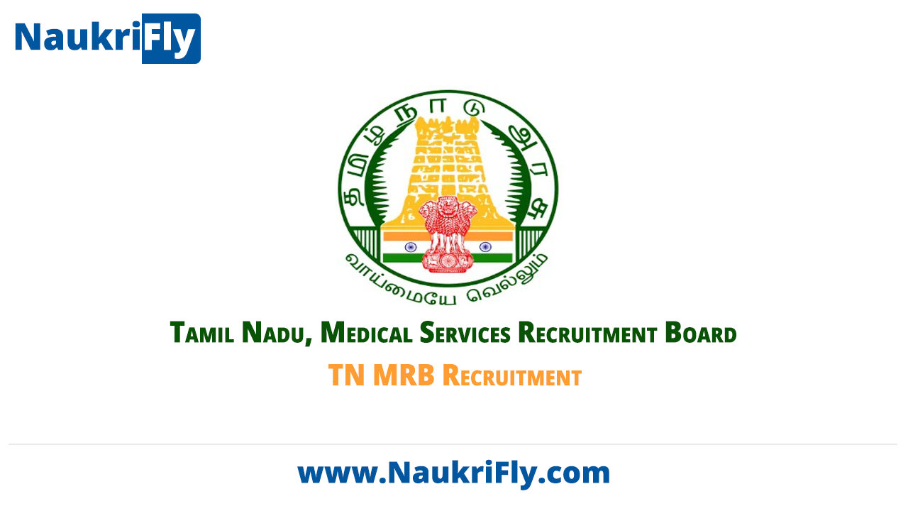 Tamil Nadu, Medical Services Recruitment Board